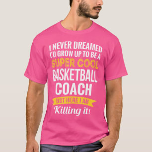 Basketbal Coach Tshirt Gifts Grappig
