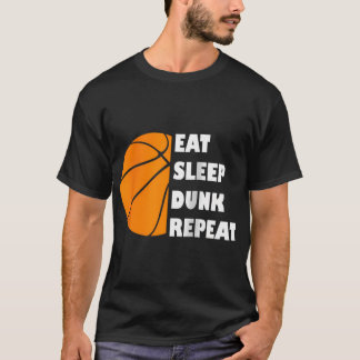 Basketbal Eet Slaap Dunk Herhaal Honkbal T-shirt