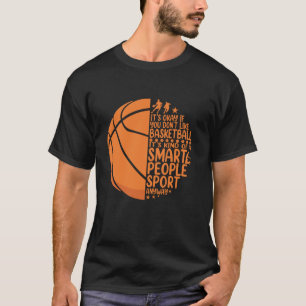 Basketbal grappig, het is een soort van slimme men t-shirt