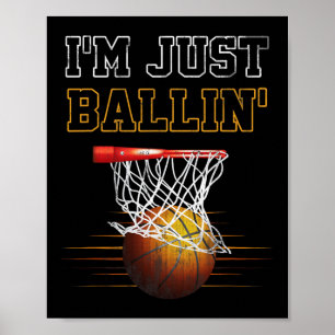 Basketbal Ik ben gewoon Ballin' Coach speler Team  Poster