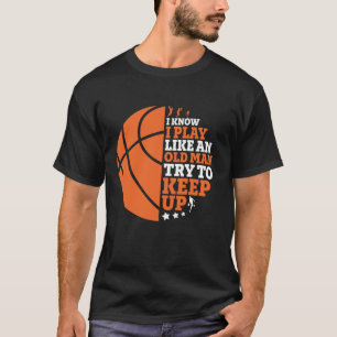 Basketbal is leuk als een oud Man en probeert bij T-shirt
