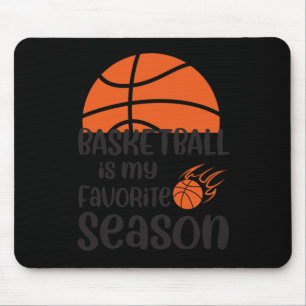 Basketbal is mijn favoriete seizoen 12 muismat