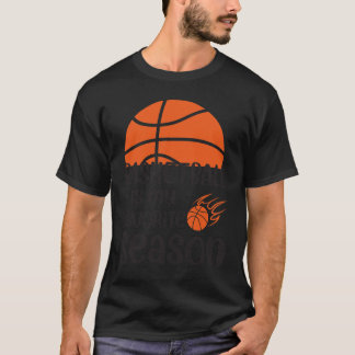Basketbal is mijn favoriete seizoen 12 t-shirt