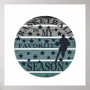 basketbal is mijn favoriete seizoen poster