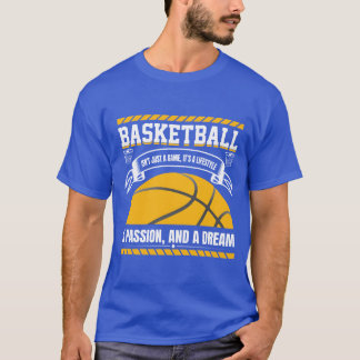 Basketbal Lifestyle Passie Droom T-Shirt