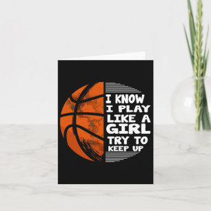 Basketbal meisjes - Ik weet dat ik speel als een m Kaart