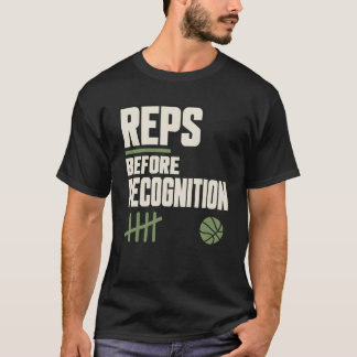 Basketbal Motiverende Herhalingen Voor Erkenning T-shirt