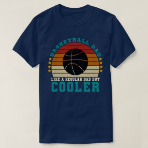 Basketbal vader als een gewone vader, maar cooler t-shirt