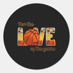 Basketbal voor de liefde van het spel ronde sticker