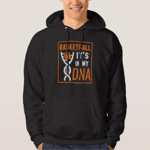 Basketbal zit in mijn DNA speler coach team Hoodie