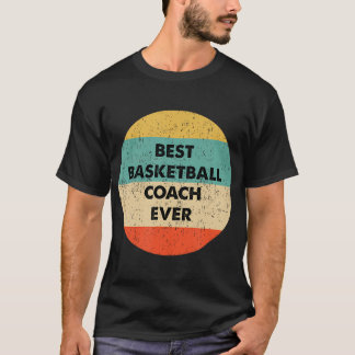 Basketbalcoach Shirt beste basketbalcoach ooit