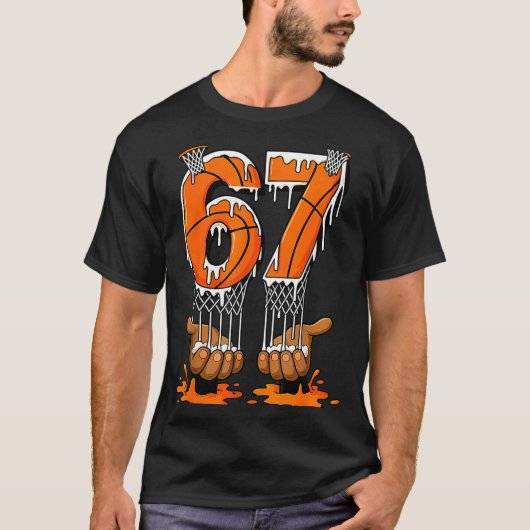 Basketball 67 Six Seven Funny Gen Alpha Meme Drip  T-shirt (Voorkant)