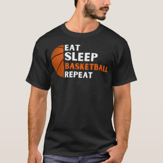 Basketball Coach Eat Sleep Basketball Repeat Baske T-shirt