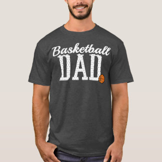 Basketball Dad Funny Sports Player Father voor Men T-shirt
