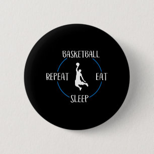 Basketball Eat Sleep Herhaal Gift voor Basketball Ronde Button 5,7 Cm