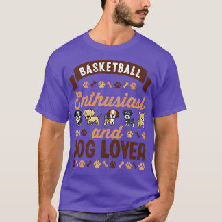 Basketball Enthusiast en Hondenliefhebber T-shirt