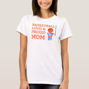 Basketball fort et fier Maman joueur T-shirt