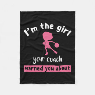 Basketball Girl Je coach waarschuwde je over Fleece Deken