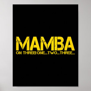 BASKETBALL HOOP CHAMPION MAMBA OP DRIE MOTIVATIE POSTER