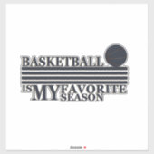 Basketball is mijn favoriete seizoen sticker (Vel)