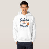Basketball Motivation Quote Practice Success Hoodie (Voorkant volledig)