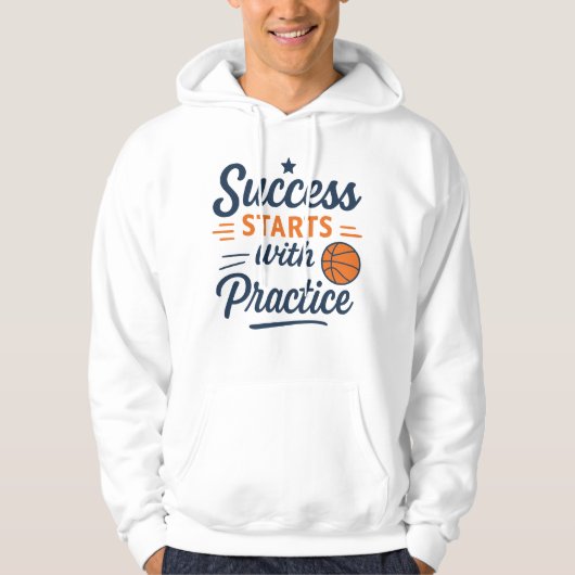 Basketball Motivation Quote Practice Success Hoodie (Voorkant)