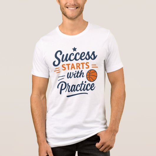 Basketball Motivation Quote Practice Success Tri-Blend Shirt (Voorkant)