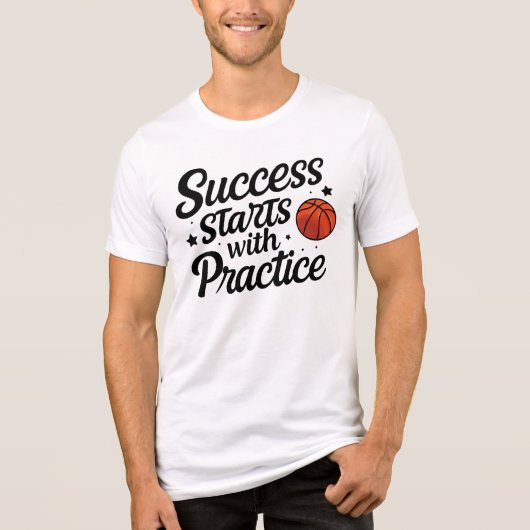 Basketball Motivation Success Practice Quote Tri-Blend Shirt (Voorkant)