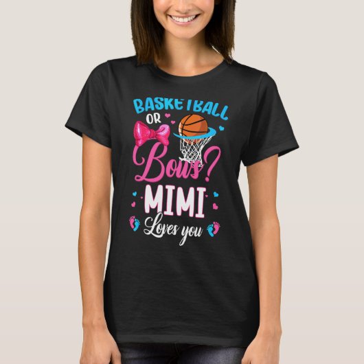 Basketball of Bows Mimi houdt van je gender onthul T-shirt (Voorkant)