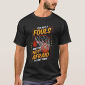 Basketball Player 5 Foulds Defence Fouling Out Hac T-shirt (Voorkant)