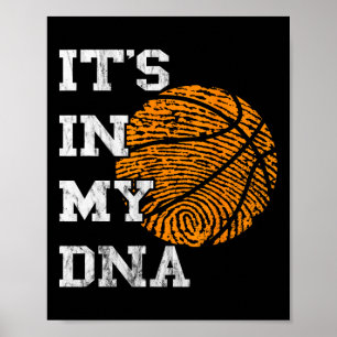 Basketball zit in mijn DNA-vingerafdrukapparaat. Poster