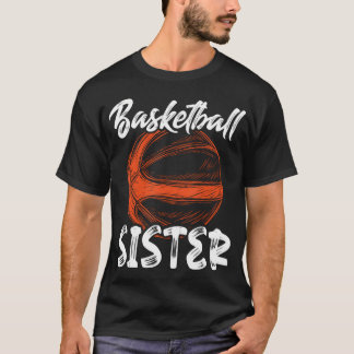 Basketball Zuster Vrouwen Familie overeenstemmend  T-shirt