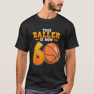 Basketbalspeler Baller 6e verjaardag sportcoach T-shirt
