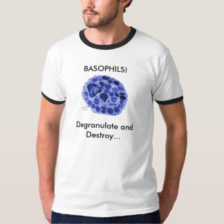 BASOPHILS!, Degranulate en Dest.. T-shirt