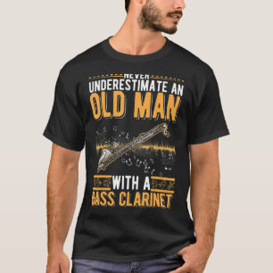 Bass Clarinet Old Man Bass Clarinetist T-shirt