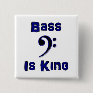 Bass is King Vierkante Button 5,1 Cm