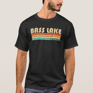 BASS LAKE MINNESOTA Funny Vist Camping Summer T-shirt