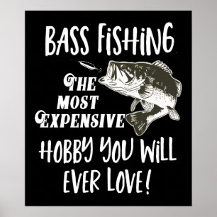 Bass Vist Citaat Funny dure Hobby Sports Poster