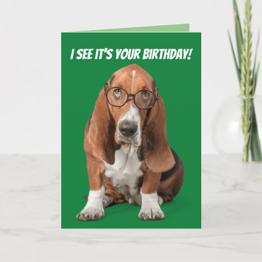 Basset Hound Ik zie dat het jouw verjaardag is Kaart (Voorkant)