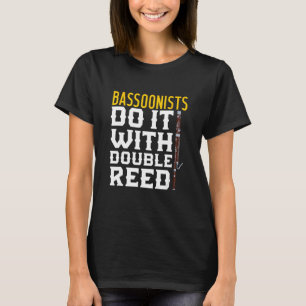 Bassoon Bassonist Bassonist doen het met een dubbe T-shirt