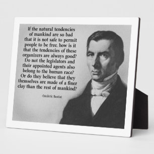 Bastiat Finer Clay Quote Fotoplaat