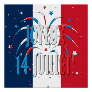 Bastille Day, Joyeux 14 juillet Perfect Poster