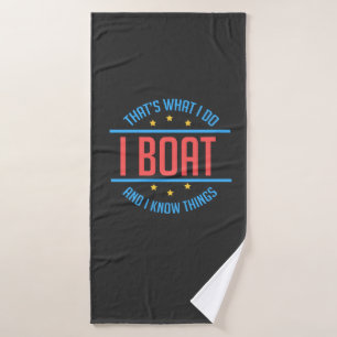 Bateau - Je Bateau Et Je Connais Les Choses