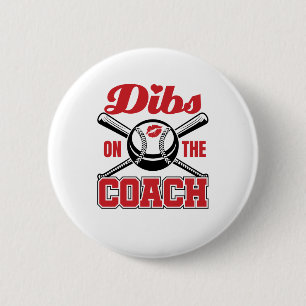 Baten op de Coach Baseball Wife Vriendin Fiance Ronde Button 5,7 Cm