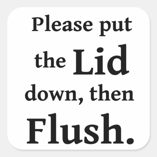 Bathroom Flush Vierkante Sticker (Voorkant)