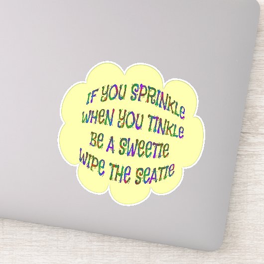 Bathroom Humor Wees lief Stickers (Detail)