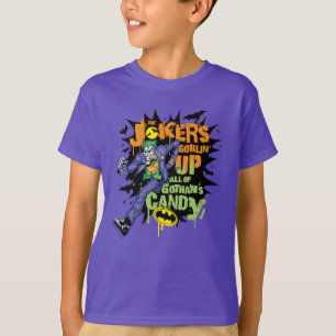 Batman   Joker's Goblin' Up All of Gotham's Snoep T-shirt