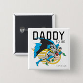 Batman & Robin Profiel | Papa zal worden Vierkante Button 5,1 Cm (Voorkant /achterkant)