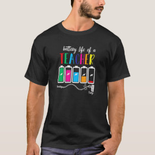 Batterij Van Leven Een Leraar Voor Wiskunde Lerare T-shirt