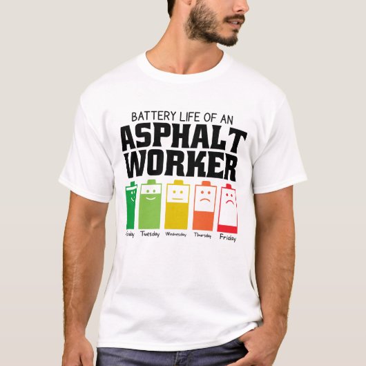 Batterijduur van een asfaltwerker t-shirt (Voorkant)
